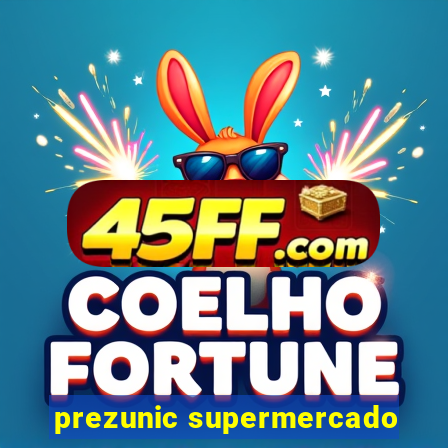 prezunic supermercado